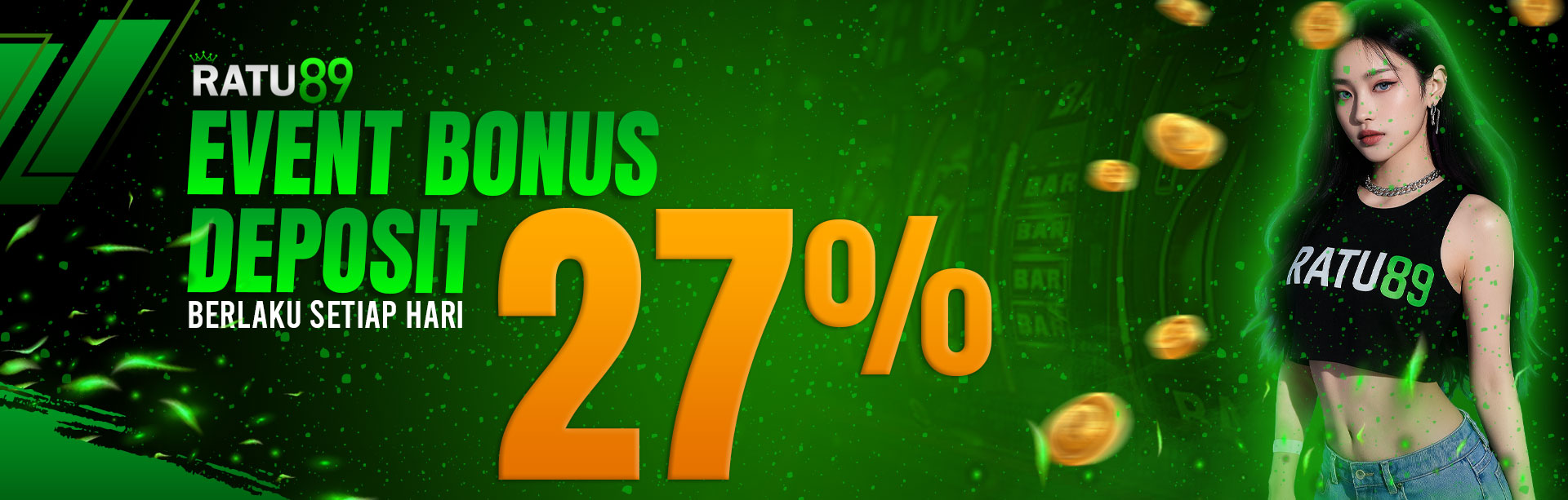 Event Bonus Deposit Ratu89