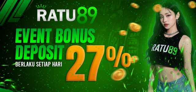 Event Bonus Deposit Ratu89